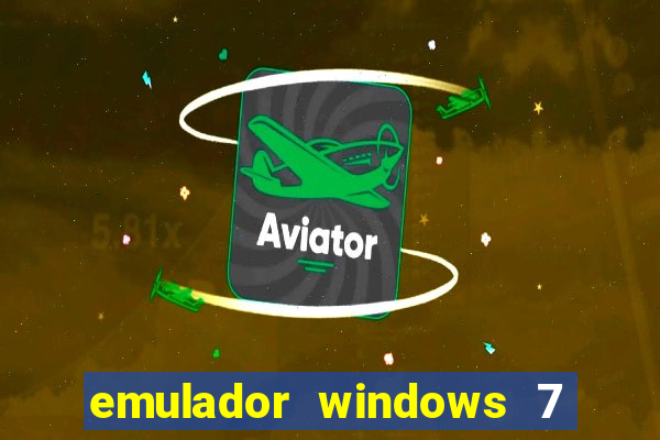 emulador windows 7 32 bits